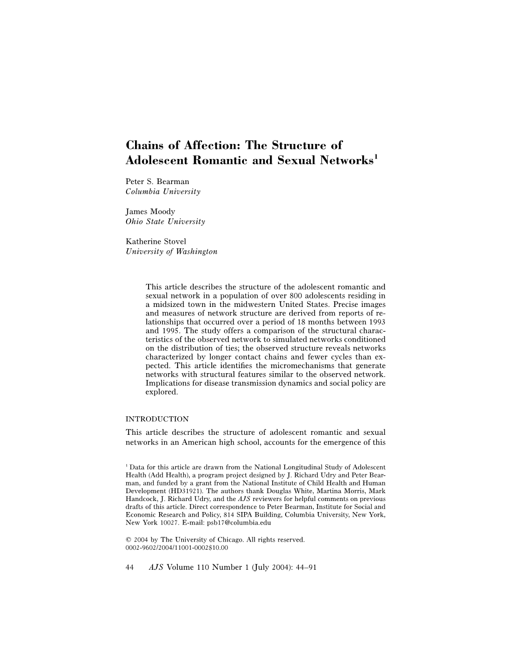 Chains of Affection: the Structure of Adolescent Romantic and Sexual Networks1