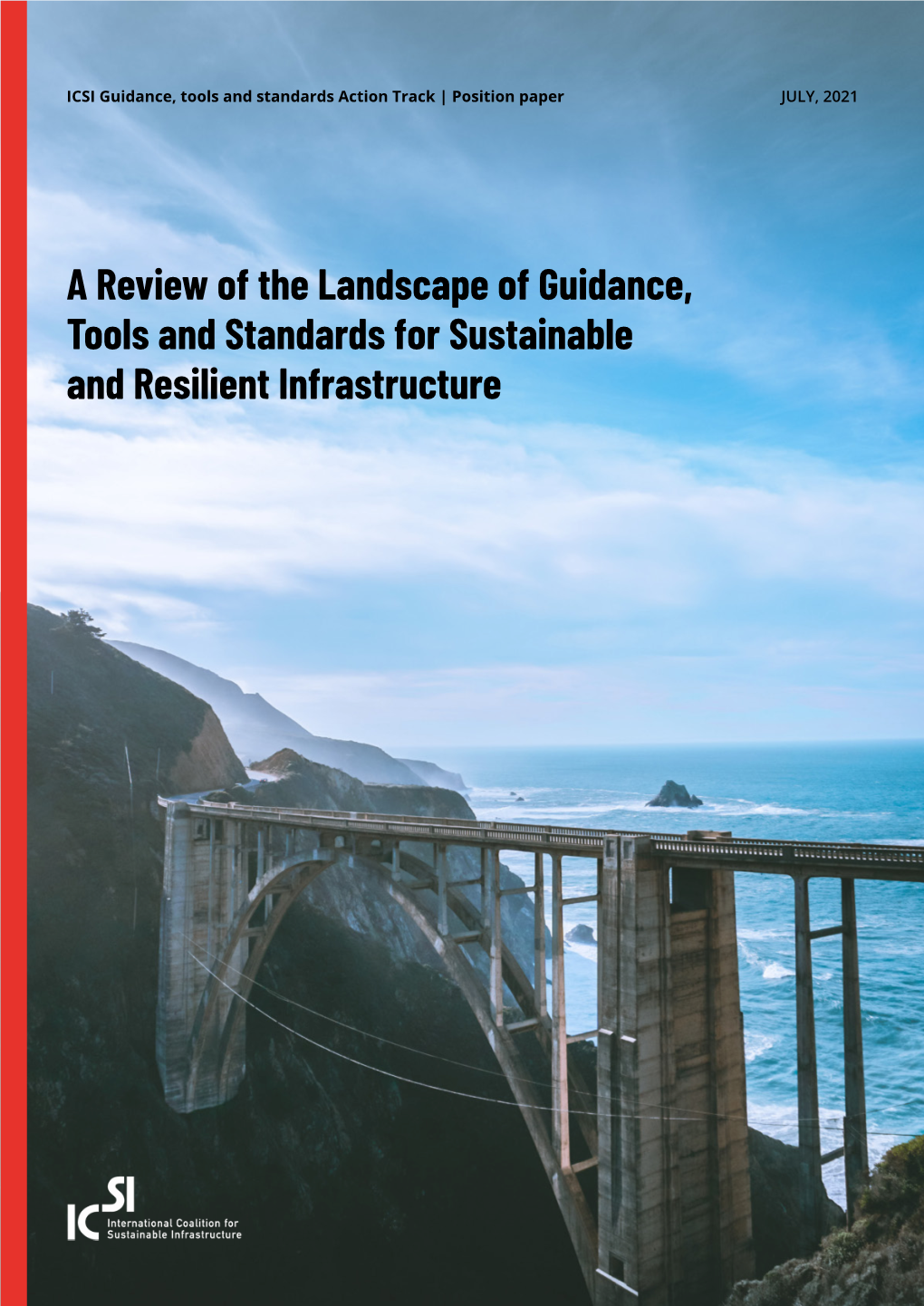A Review of the Landscape of Guidance, Tools and Standards For