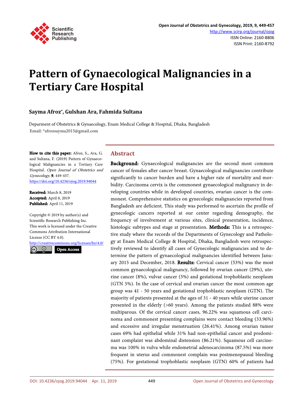 Pattern of Gynaecological Malignancies in a Tertiary Care Hospital