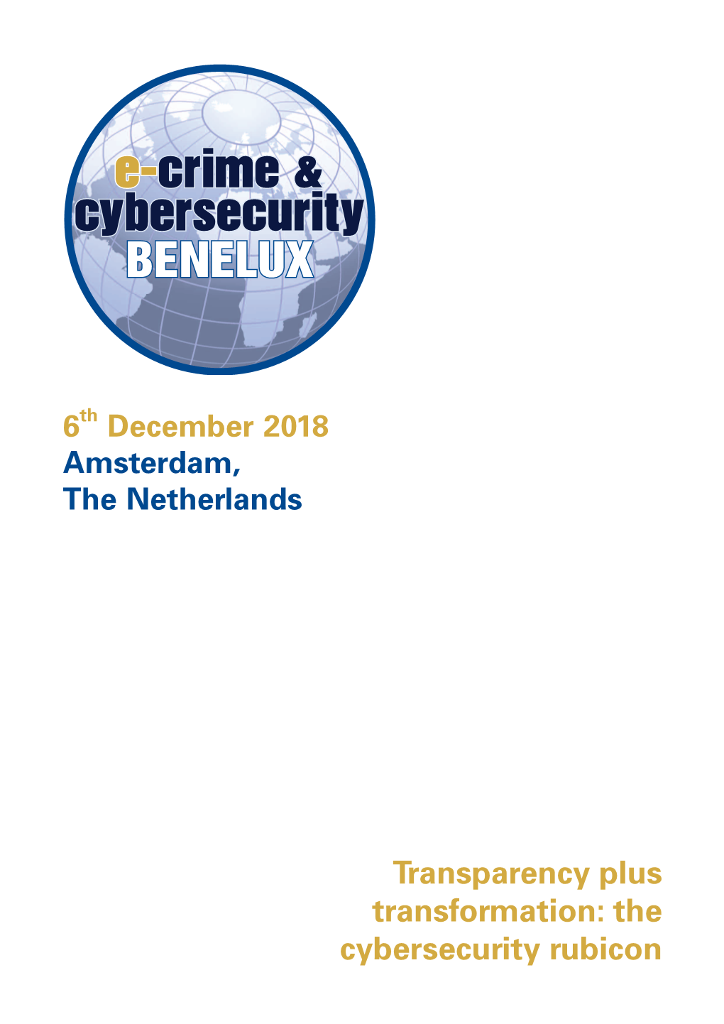 E-Crime & Cybersecurity Benelux 2018