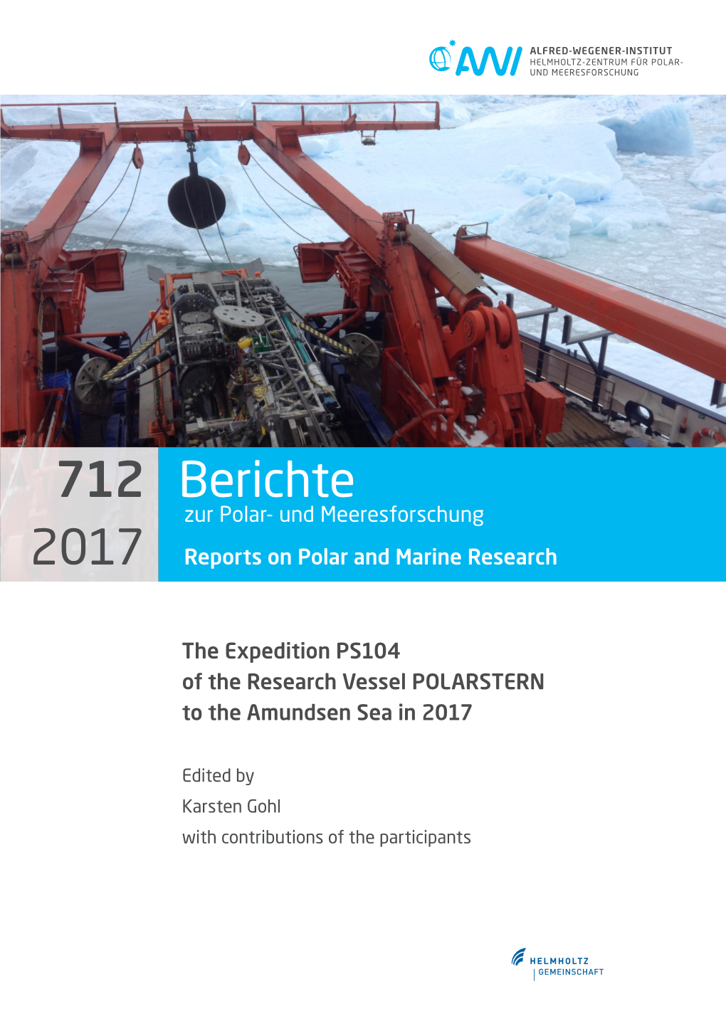 Berichte Zur Polar- Und Meeresforschung 2017 Reports on Polar and Marine Research