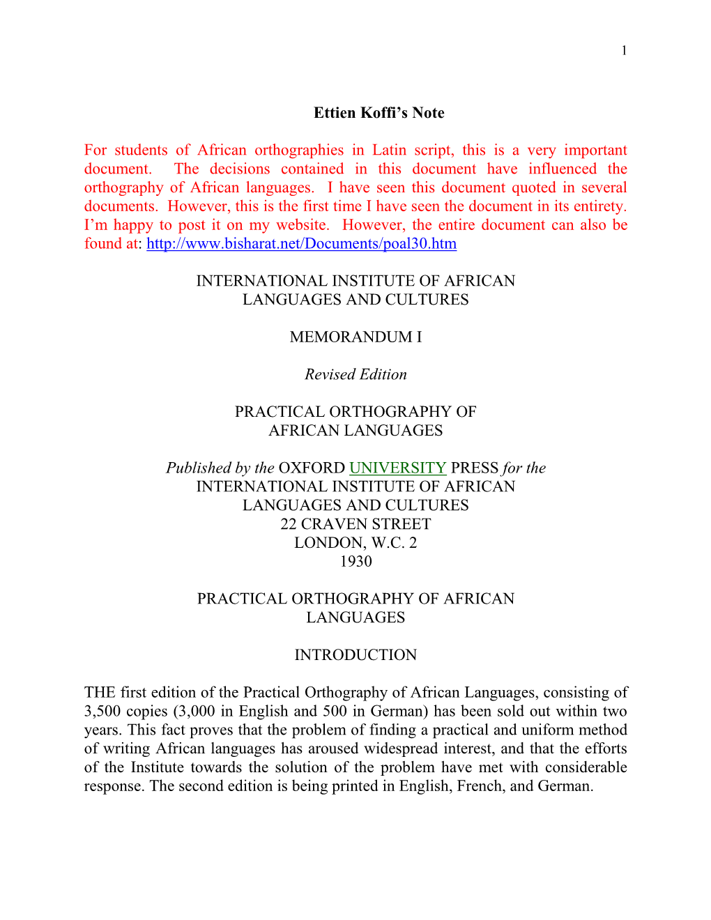 Ettien Koffi's Note for Students of African Orthographies in Latin Script, This Is a Very Important Document. the Decisions C