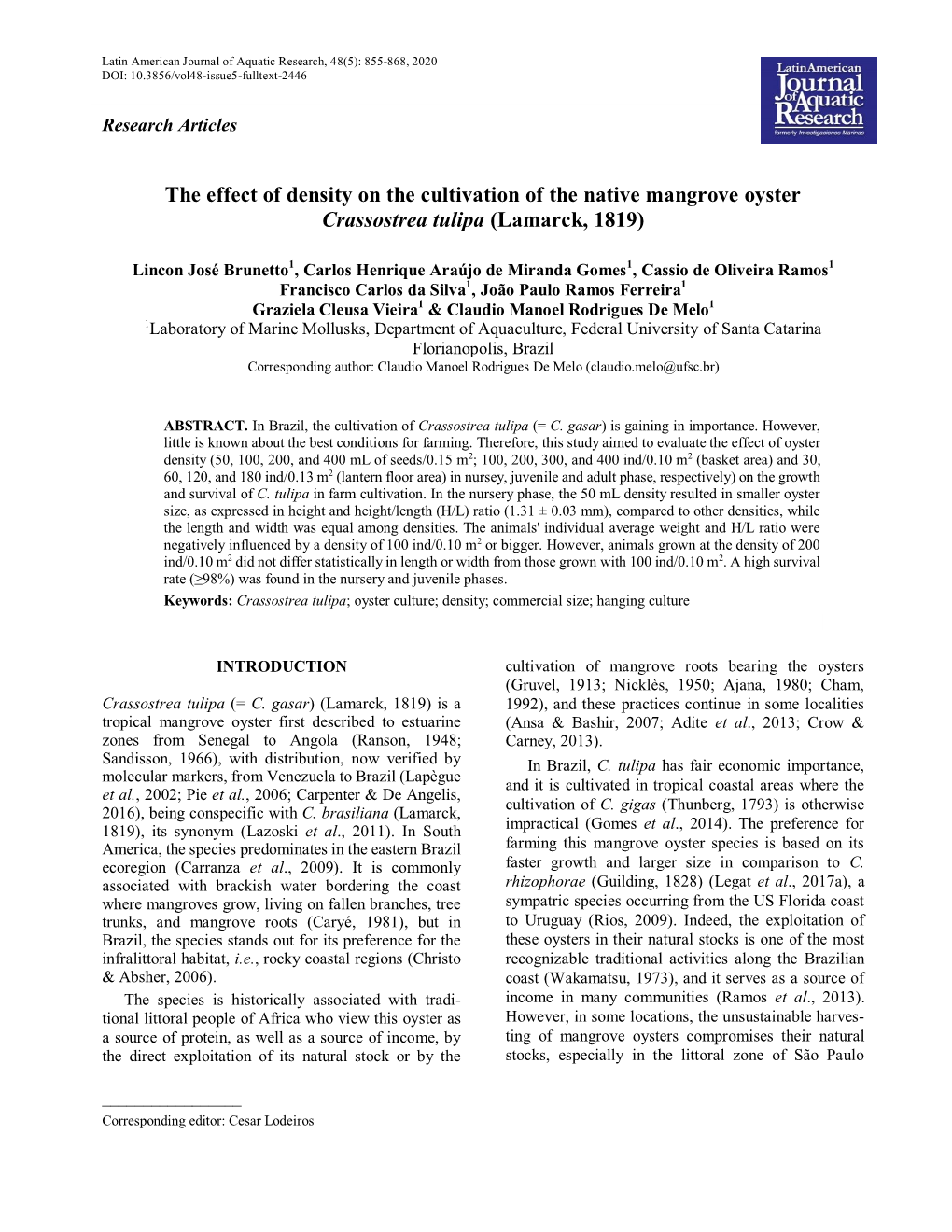 The Effect of Density on the Cultivation of the Native Mangrove Oyster Crassostrea Tulipa (Lamarck, 1819)