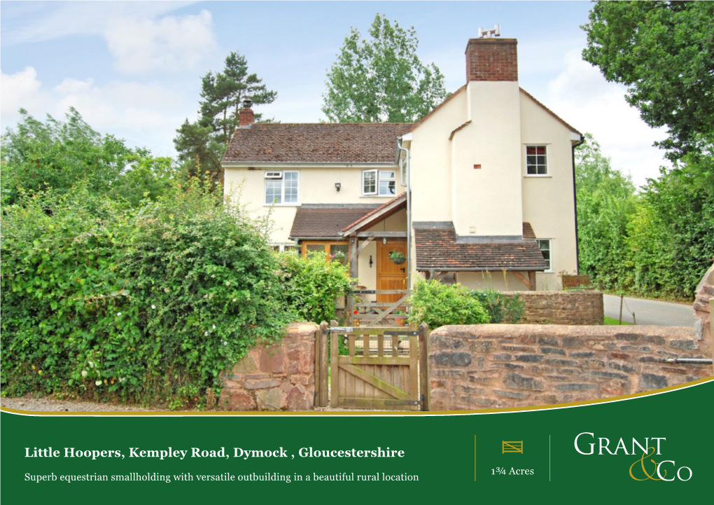 Little Hoopers, Kempley Road, Dymock , Gloucestershire