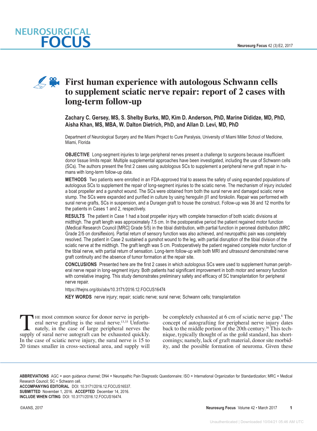 First Human Experience with Autologous Schwann Cells to Supplement Sciatic Nerve Repair: Report of 2 Cases with Long-Term Follow-Up