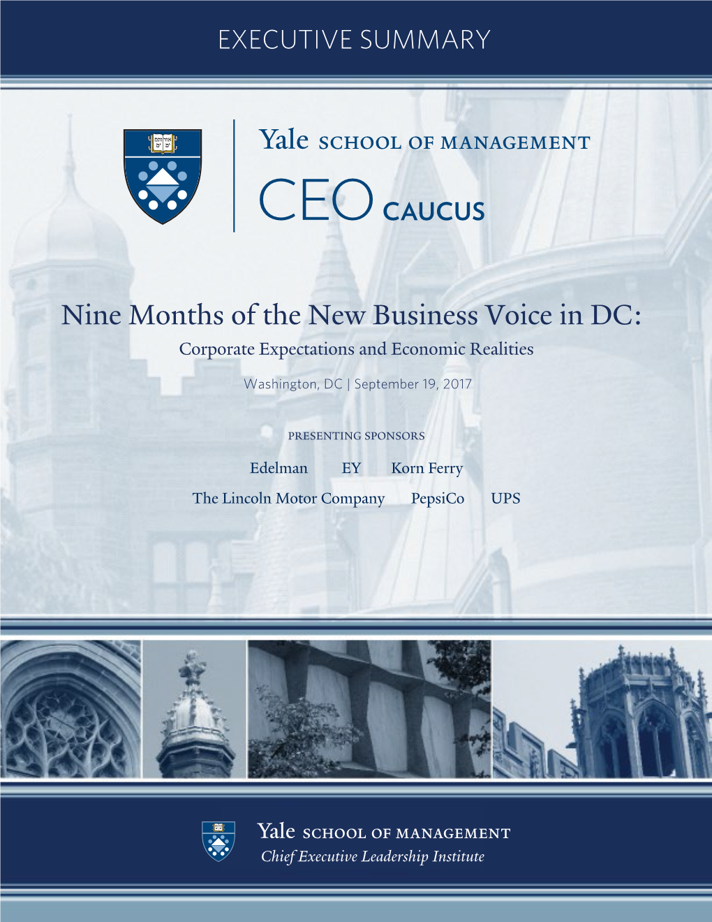 Nine Months of the New Business Voice in DC: Corporate Expectations and Economic Realities