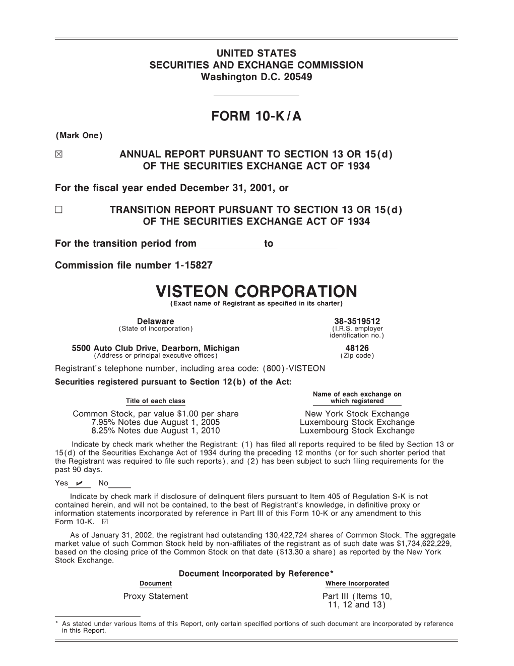 VISTEON CORPORATION (Exact Name of Registrant As Speciñed in Its Charter)