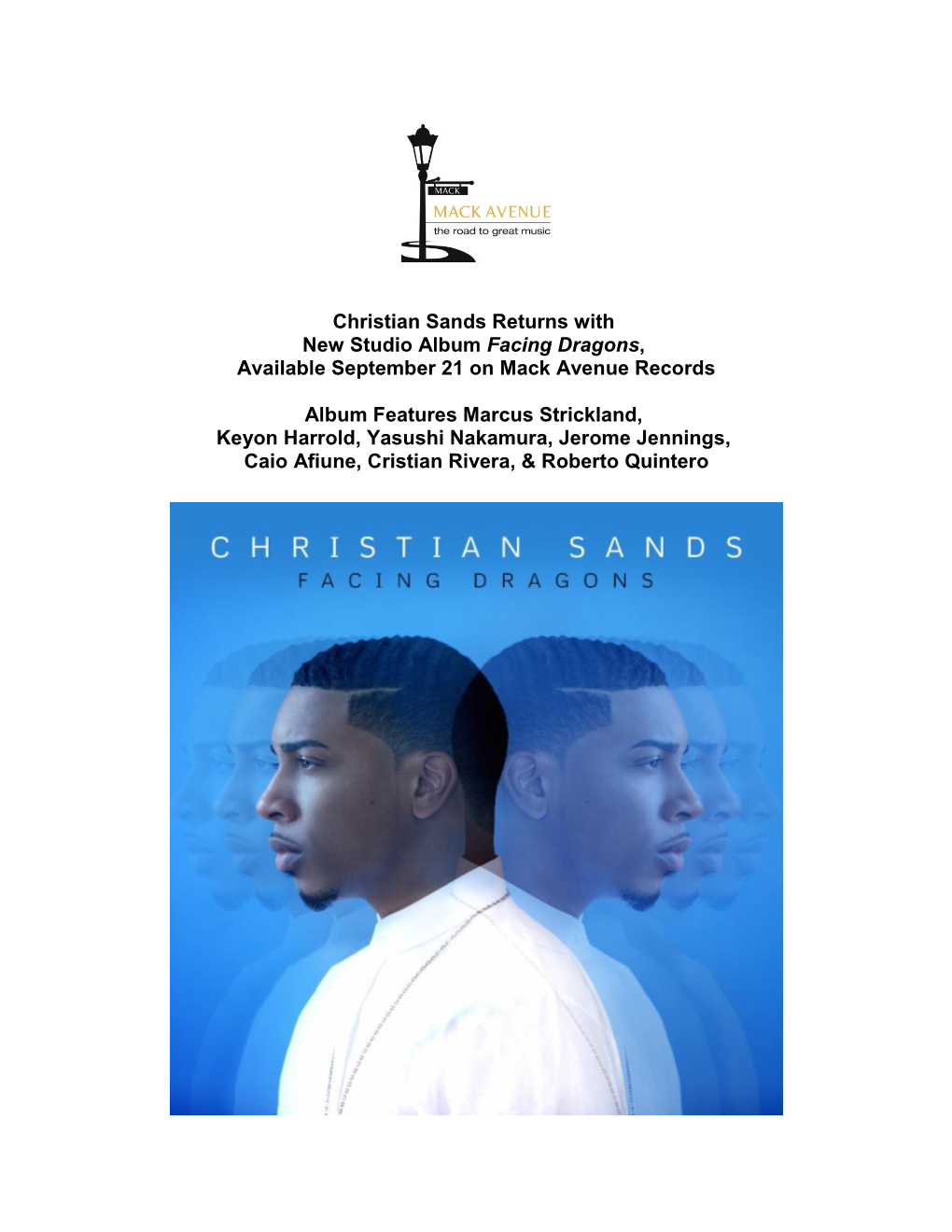 Christian Sands Returns with New Studio Album Facing Dragons, Available September 21 on Mack Avenue Records Album Features Marcu