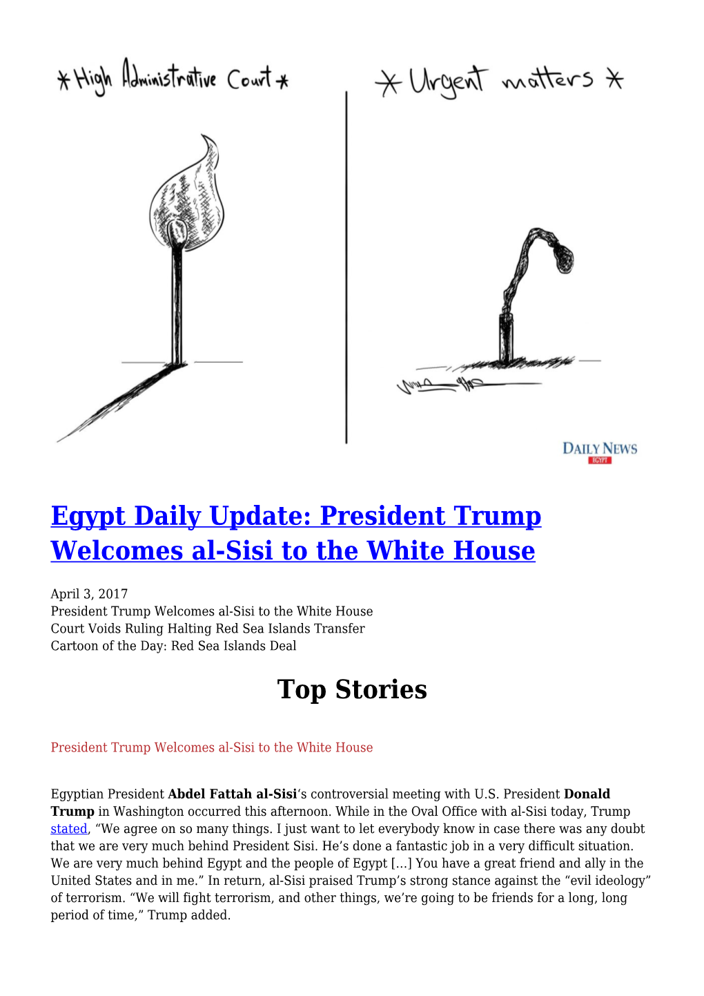 Egypt Daily Update: President Trump Welcomes Al-Sisi to the White House