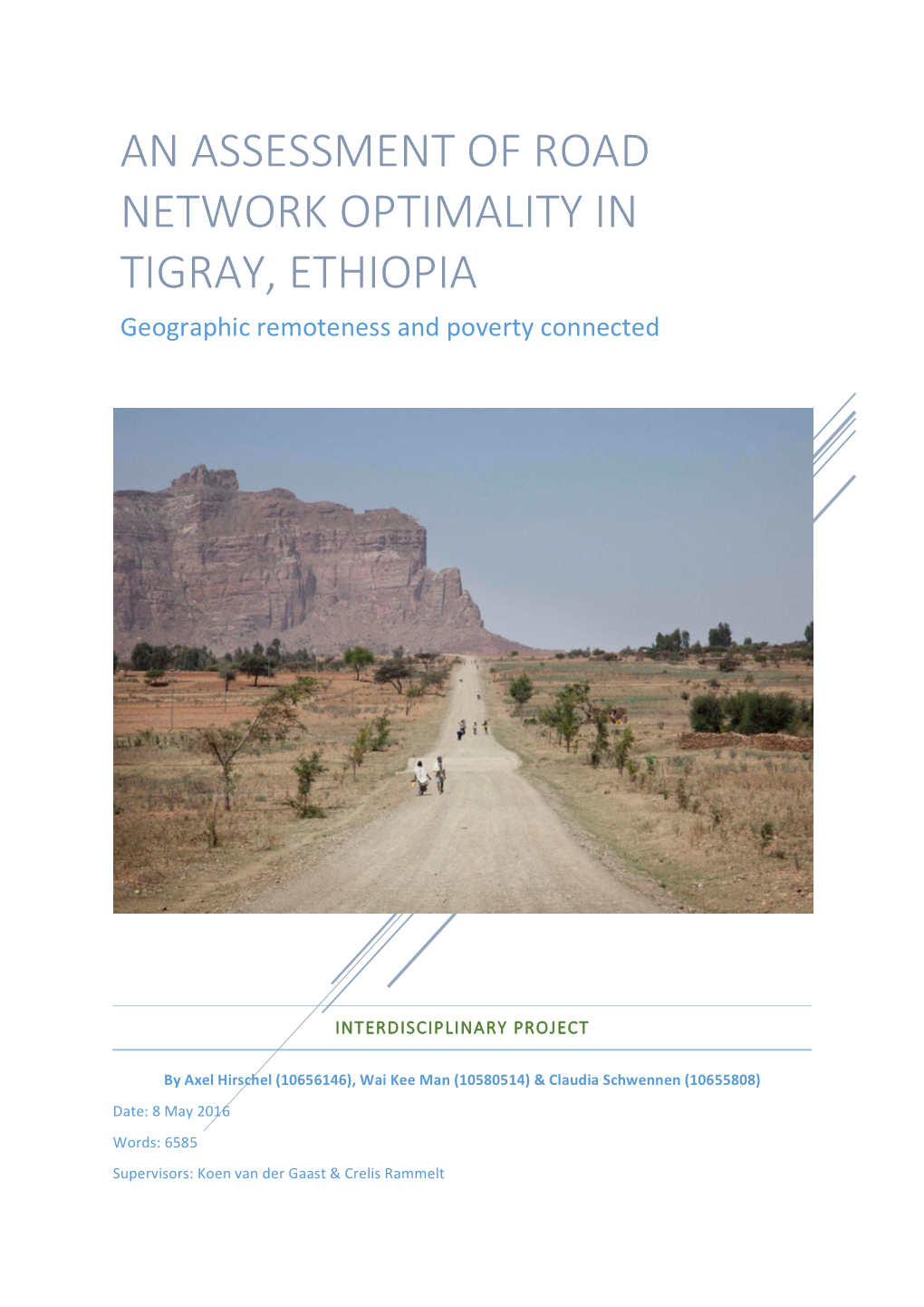 An Assessment of Road Network Optimality in Tigray, Ethiopia