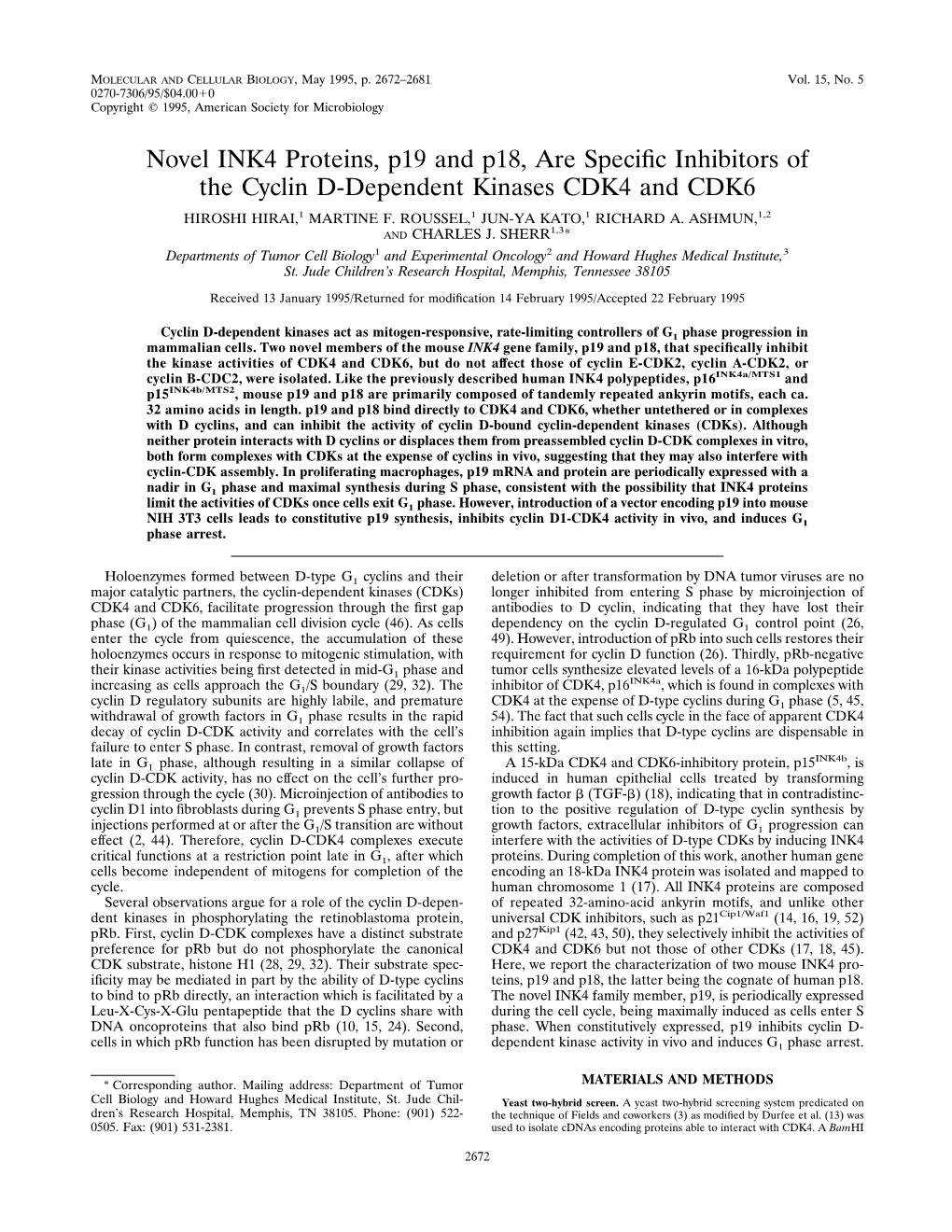 Novel INK4 Proteins, P19 and P18, Are Specific Inhibitors of the Cyclin