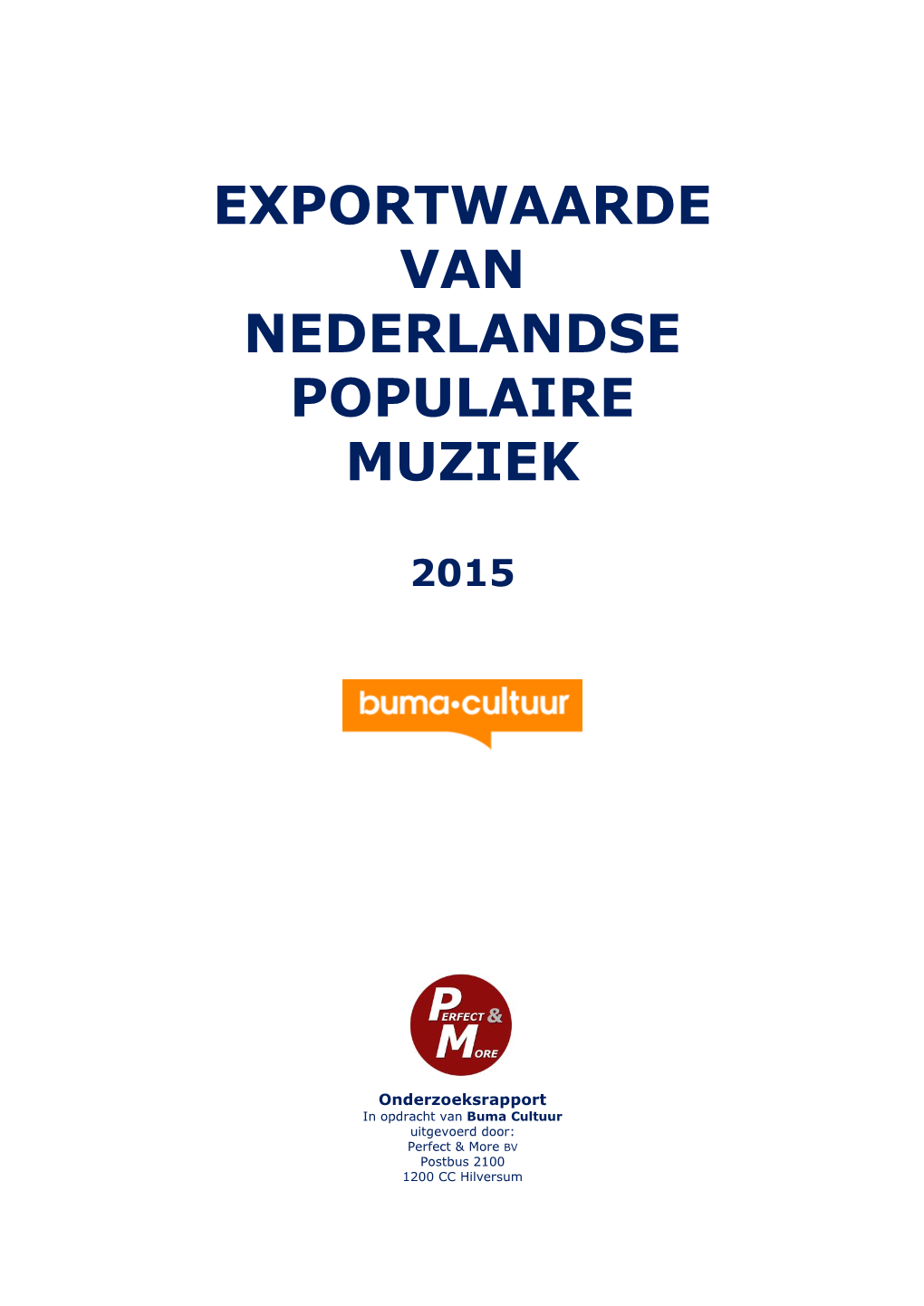 Exportwaarde Van Nederlandse Populaire Muziek