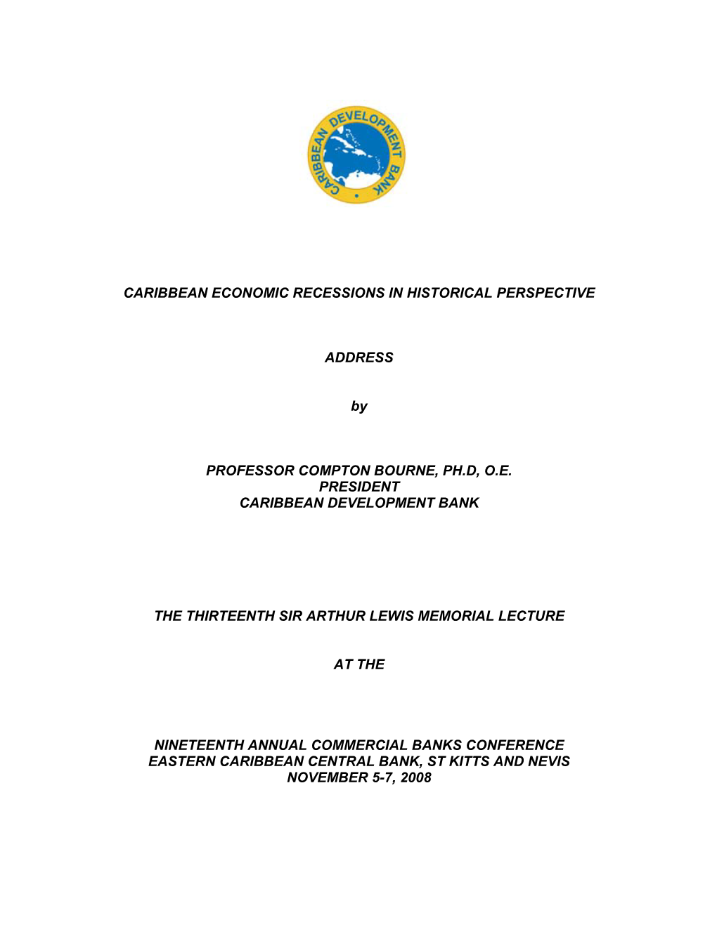 Caribbean Economic Recessions in Historical Perspective