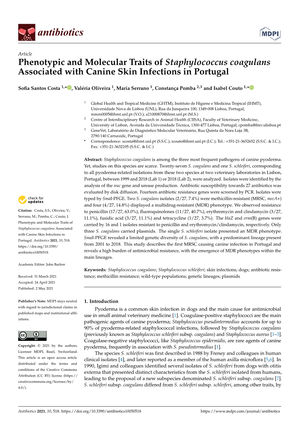 Phenotypic and Molecular Traits of Staphylococcus Coagulans Associated with Canine Skin Infections in Portugal