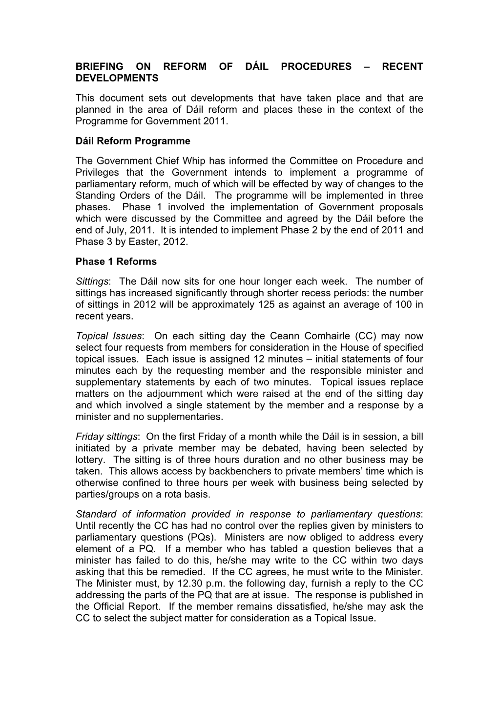 Briefing on Reform of Dáil Procedures in the Irish Parliament