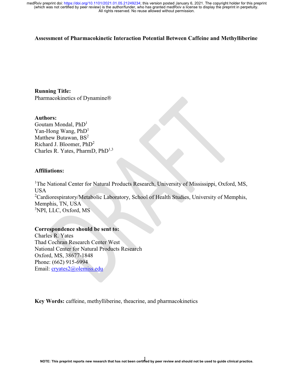 Assessment of Pharmacokinetic Interaction Potential Between Caffeine and Methylliberine