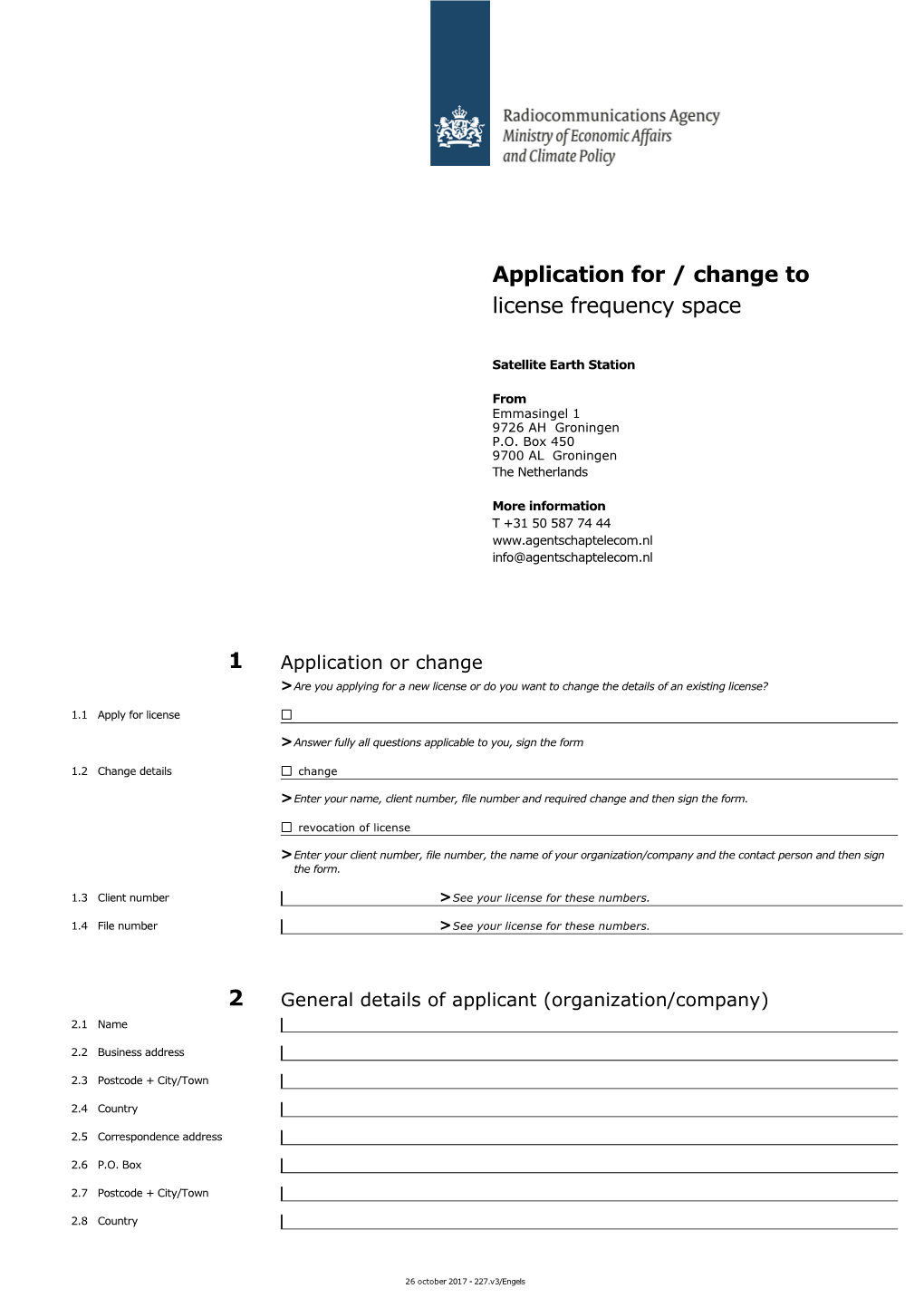 Application for / Change to License Frequency Space