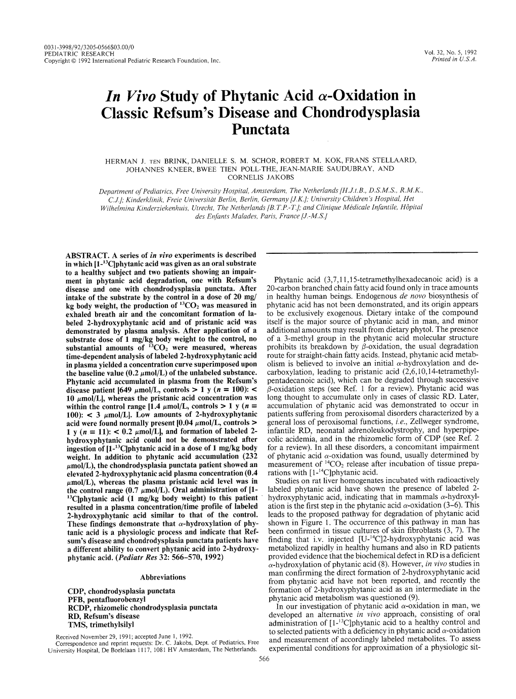 In Vivo Study of Phytanic Acid &-Oxidation in Classic Refsum's