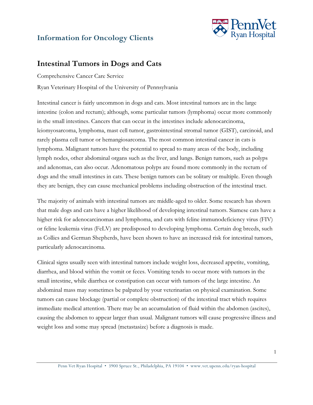 Intestinal Tumors in Dogs and Cats Comprehensive Cancer Care Service Ryan Veterinary Hospital of the University of Pennsylvania