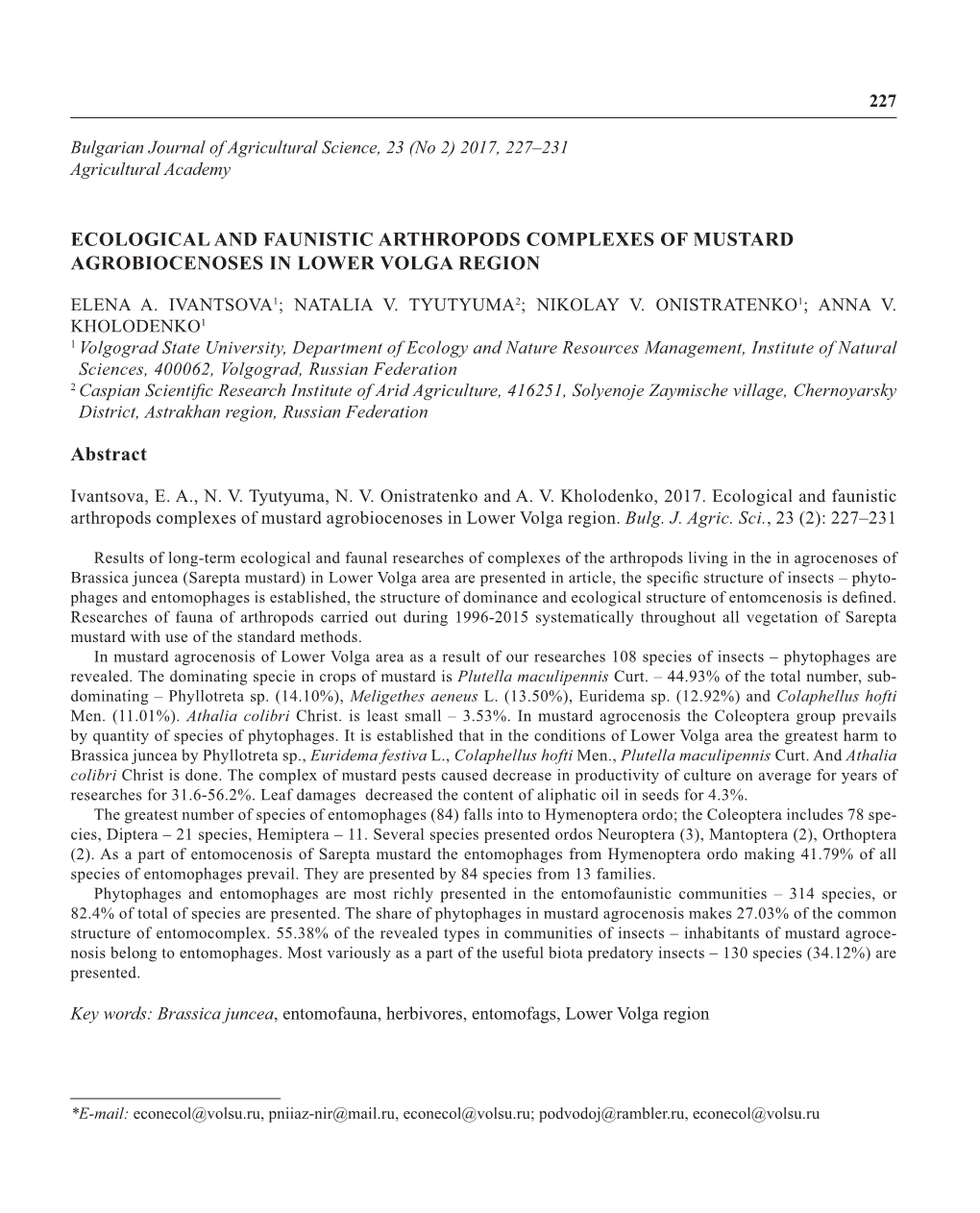 Ecological and Faunistic Arthropods Complexes of Mustard Agrobiocenoses in Lower Volga Region