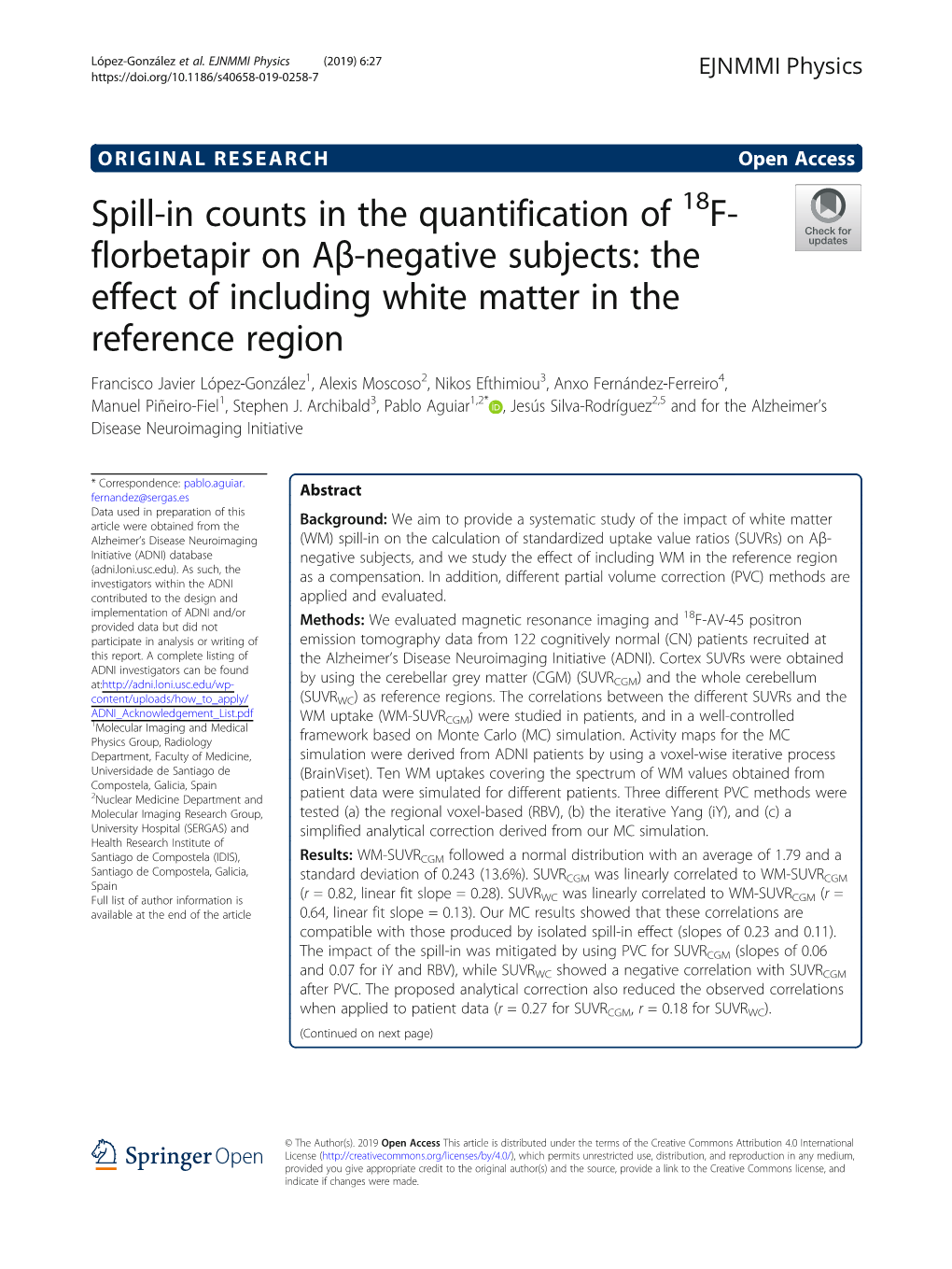 Spill-In Counts in the Quantification of 18F-Florbetapir on Aβ-Negative Subjects: the Effect of Including White Matter in the R