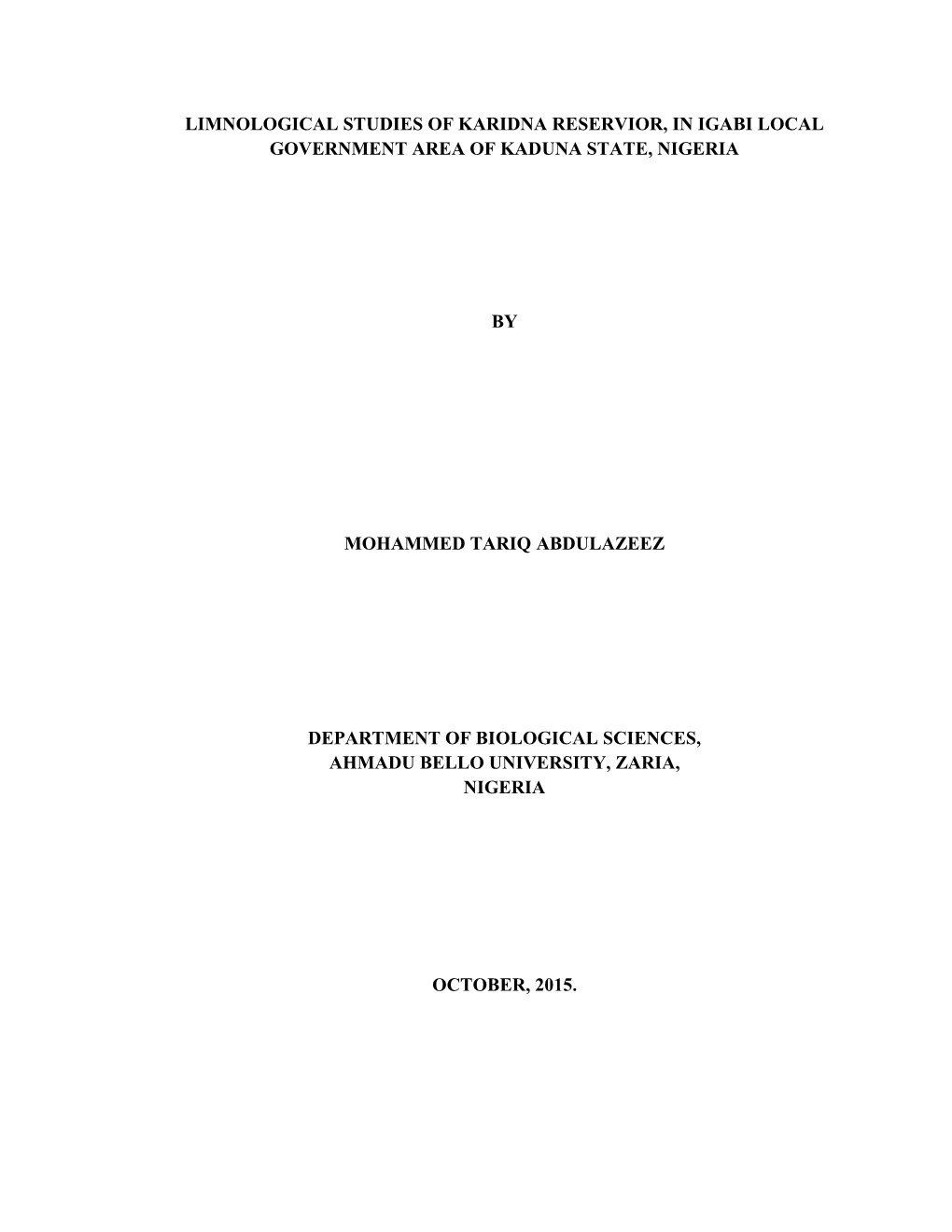 Limnological Studies of Karidna Reservior, in Igabi Local Government Area of Kaduna State, Nigeria