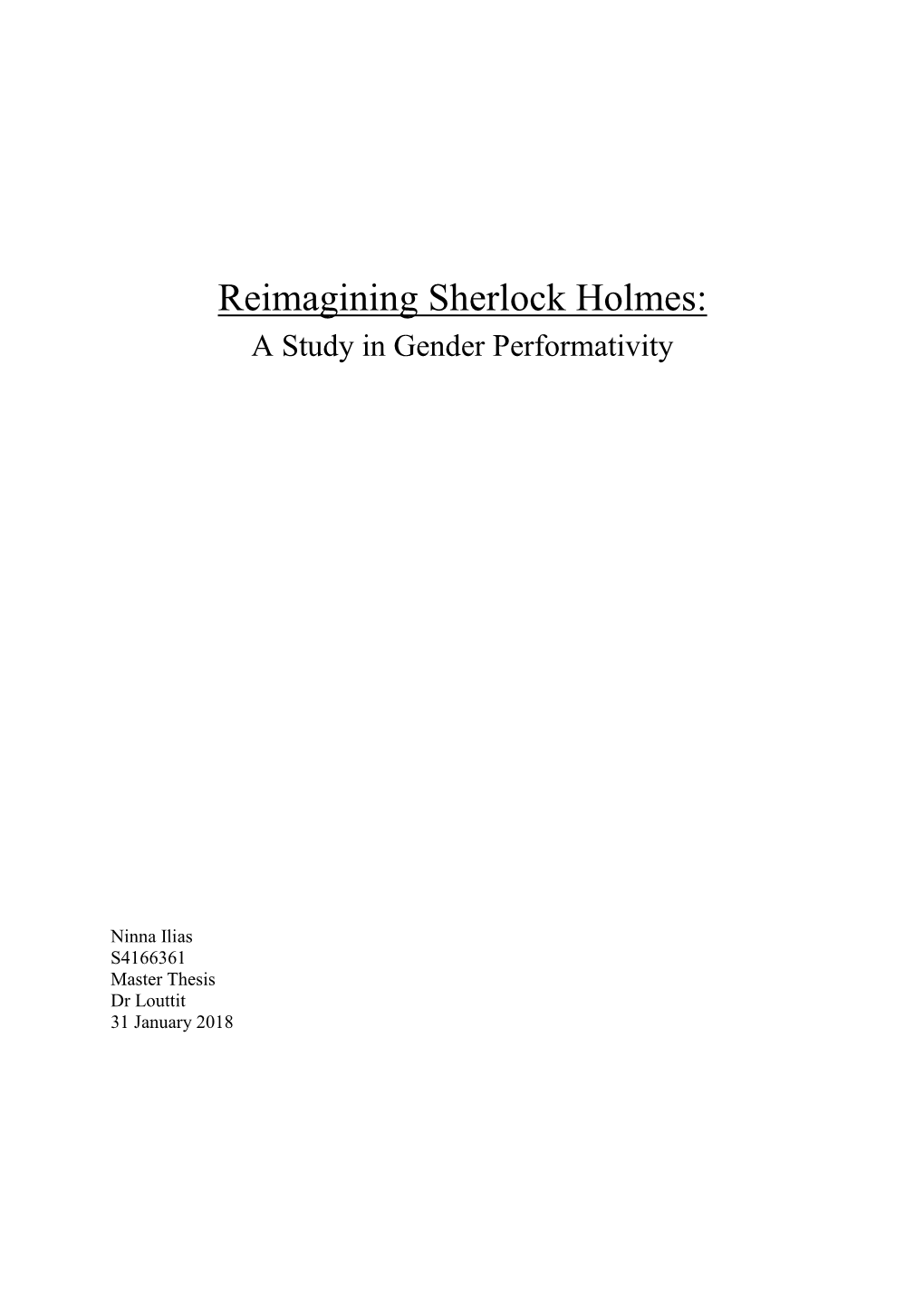 Reimagining Sherlock Holmes: a Study in Gender Performativity