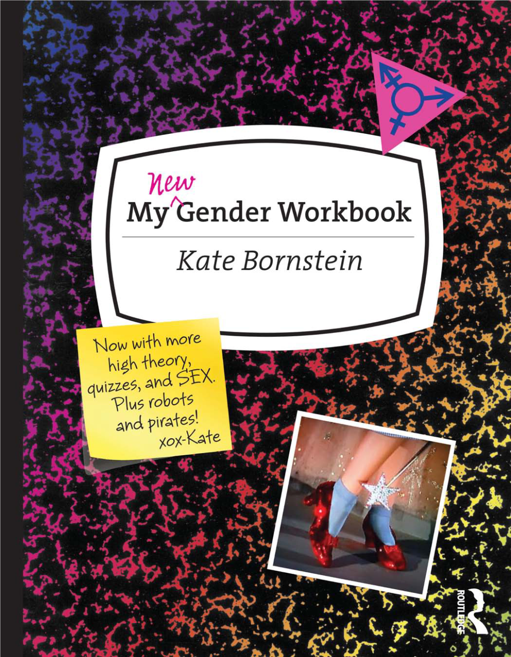MY New Gender Workbook This Page Intentionally Left Blank N E W My Gender Workbook