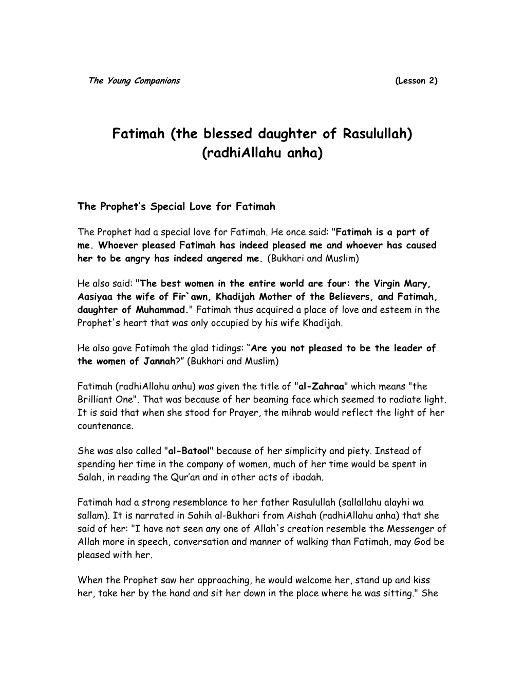 Fatimah (The Blessed Daughter of Rasulullah) (Radhiallahu Anha)