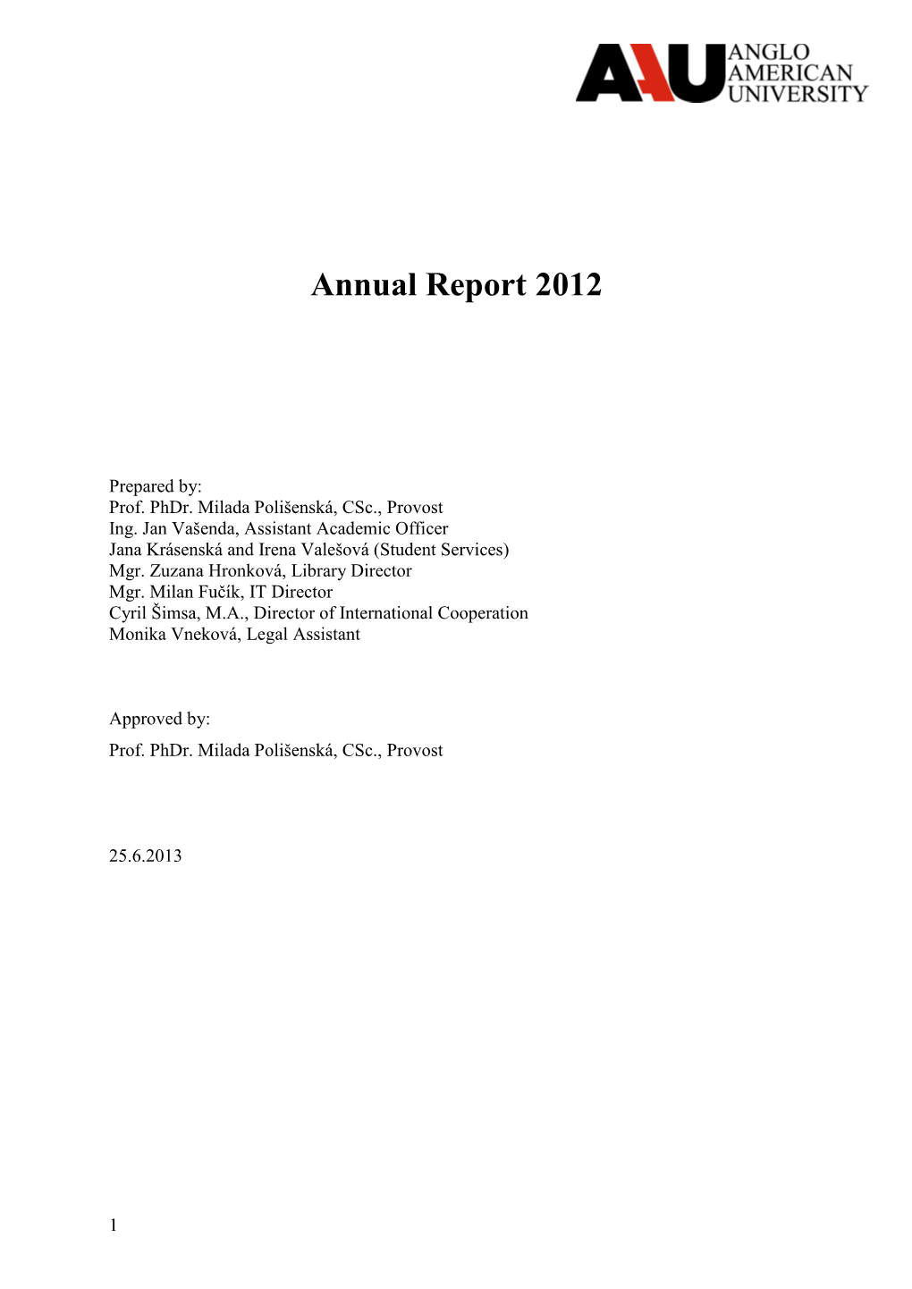 Výroční Zpráva O Činnosti Soukromé Vysoké Školy