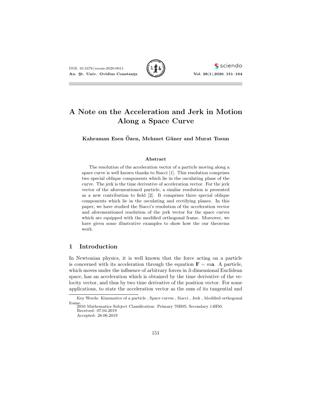 A Note on the Acceleration and Jerk in Motion Along a Space Curve