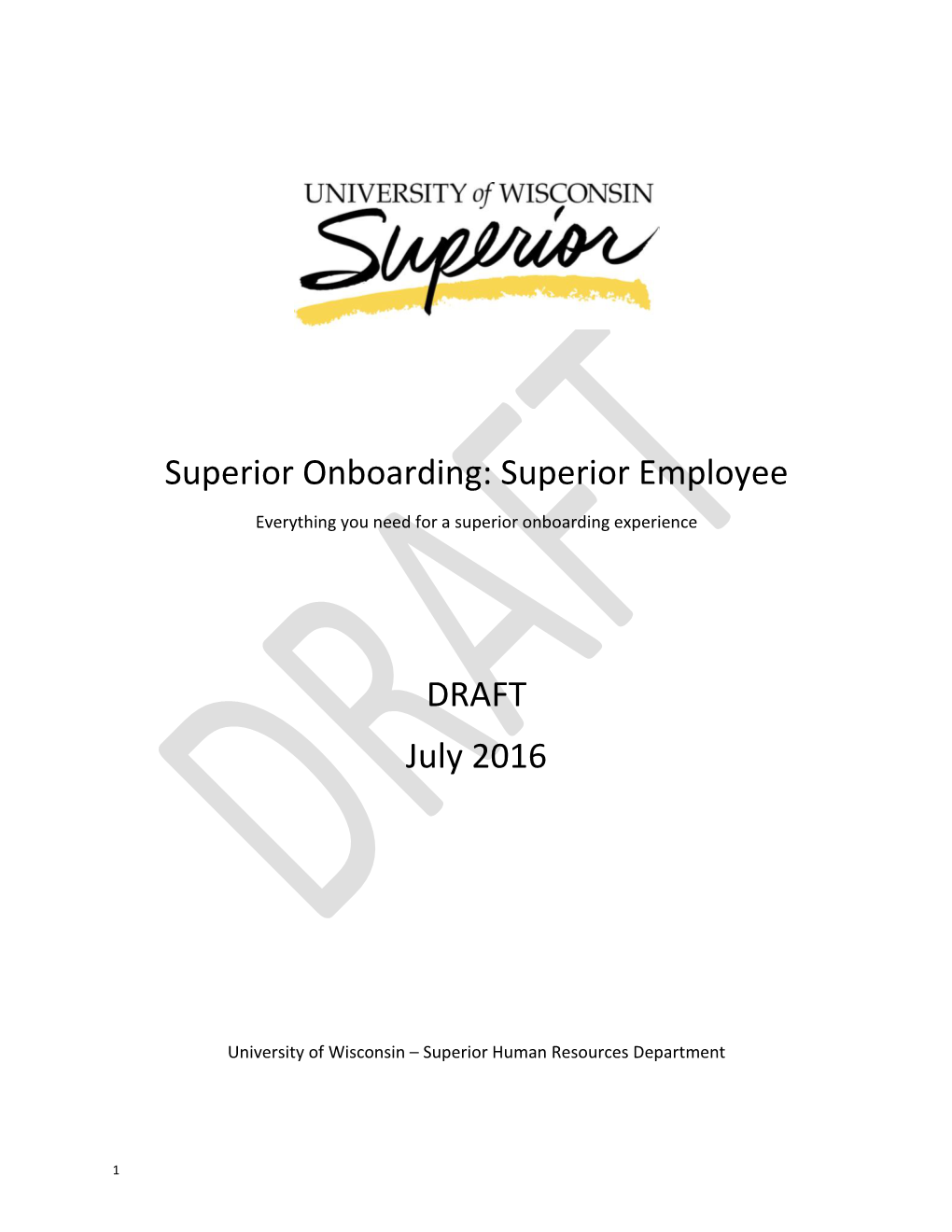 Superior Onboarding: Superior Employee DRAFT July 2016