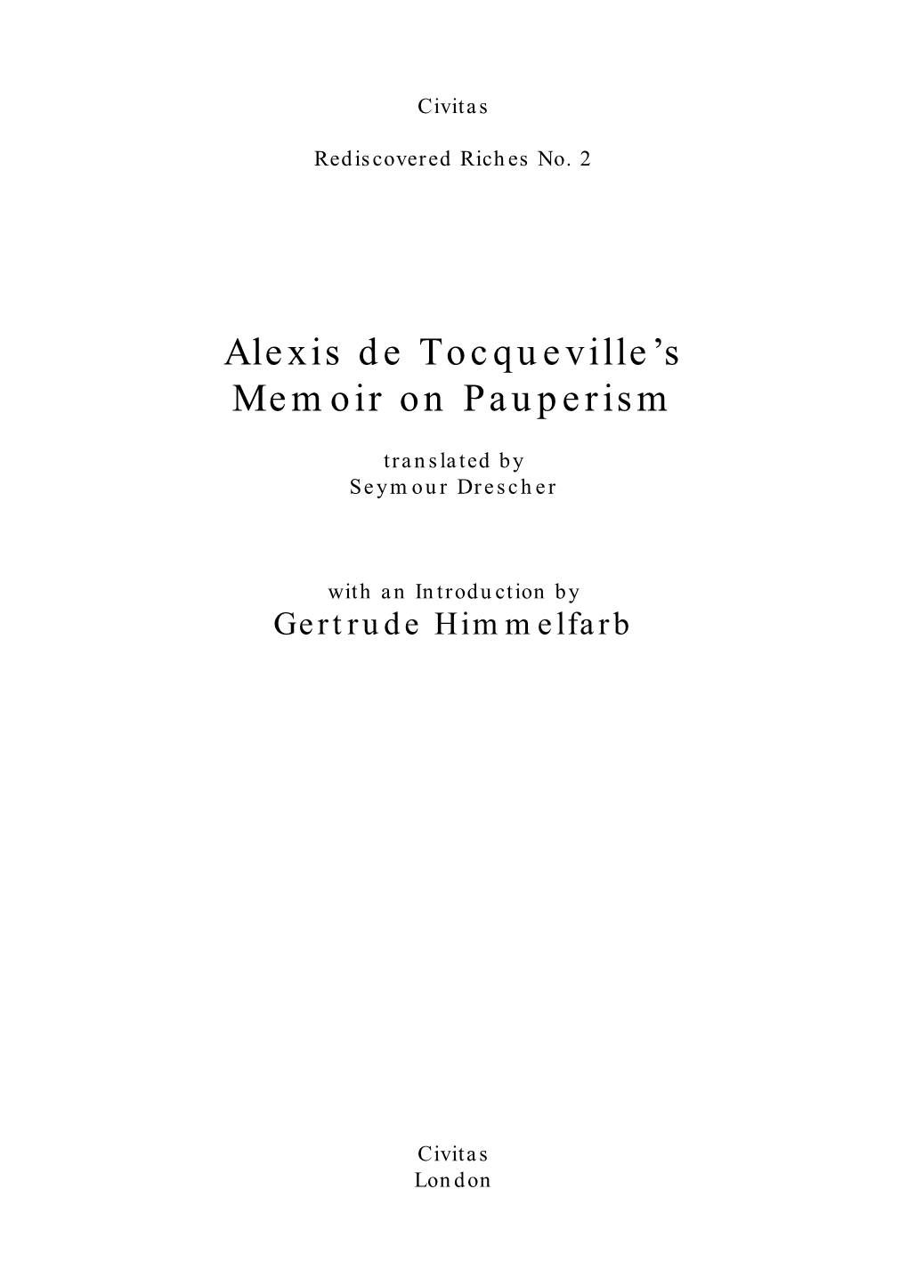 Alexis De Tocqueville's Memoir on Pauperism