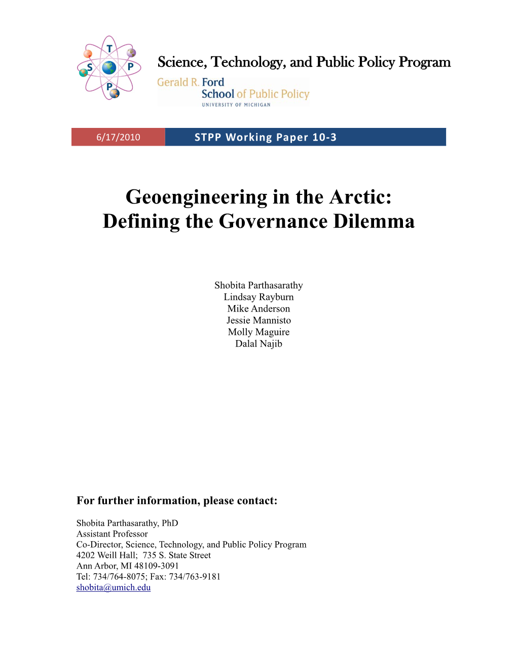 Geoengineering in the Arctic: Defining the Governance Dilemma