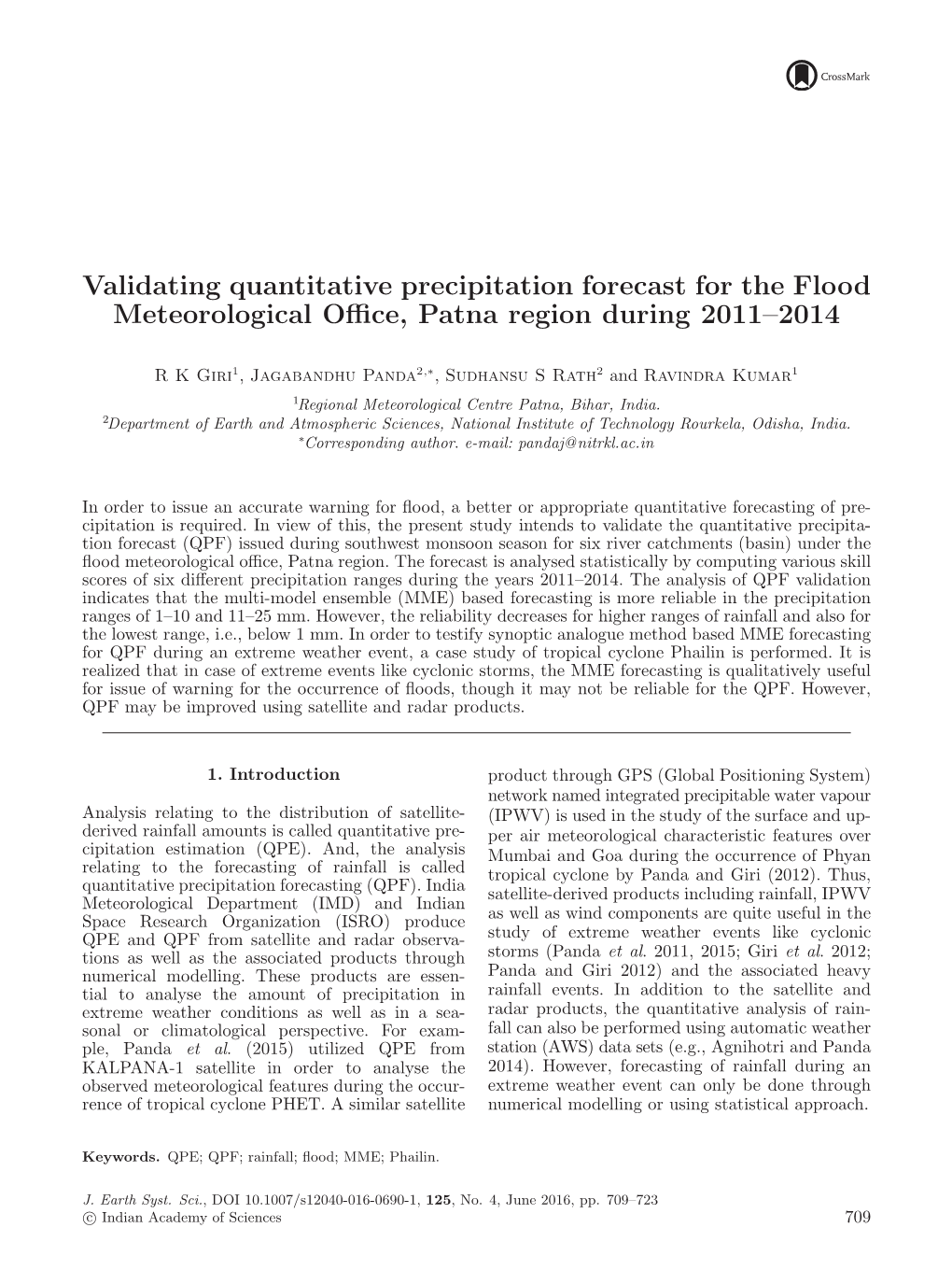 Validating Quantitative Precipitation Forecast for the Flood Meteorological Oﬃce, Patna Region During 2011–2014