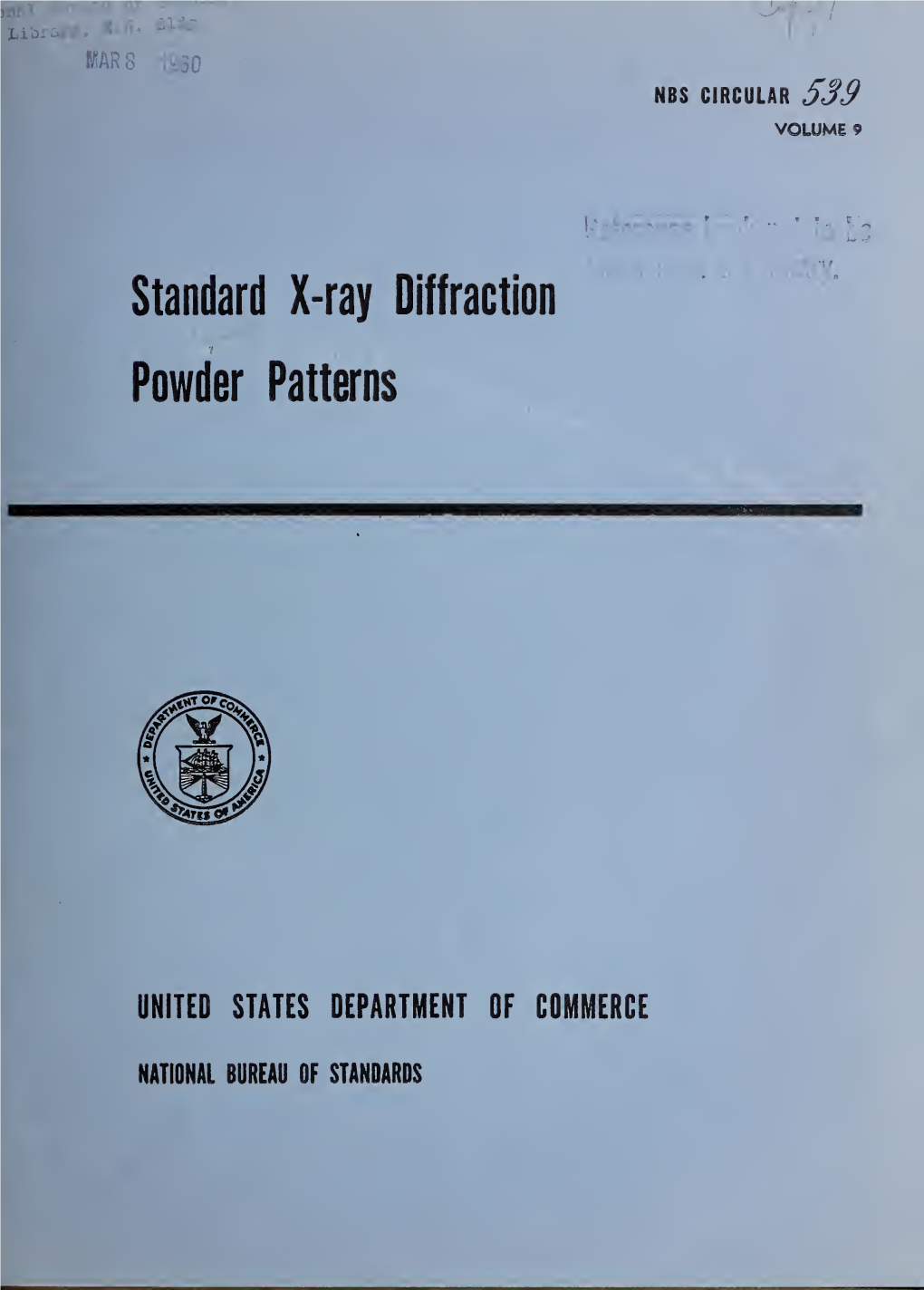 Circular of the Bureau of Standards No. 539 Volume 9: Standard X-Ray