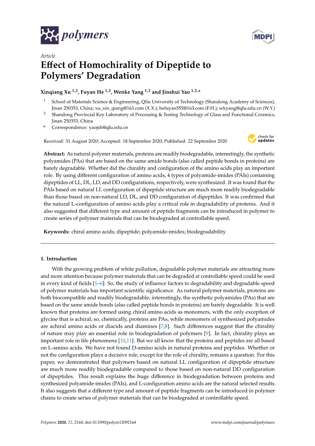 Effect of Homochirality of Dipeptide to Polymers' Degradation