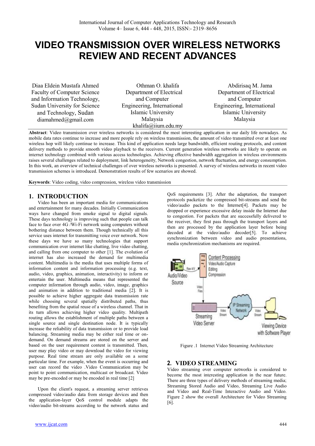 Video Transmission Over Wireless Networks Review and Recent Advances