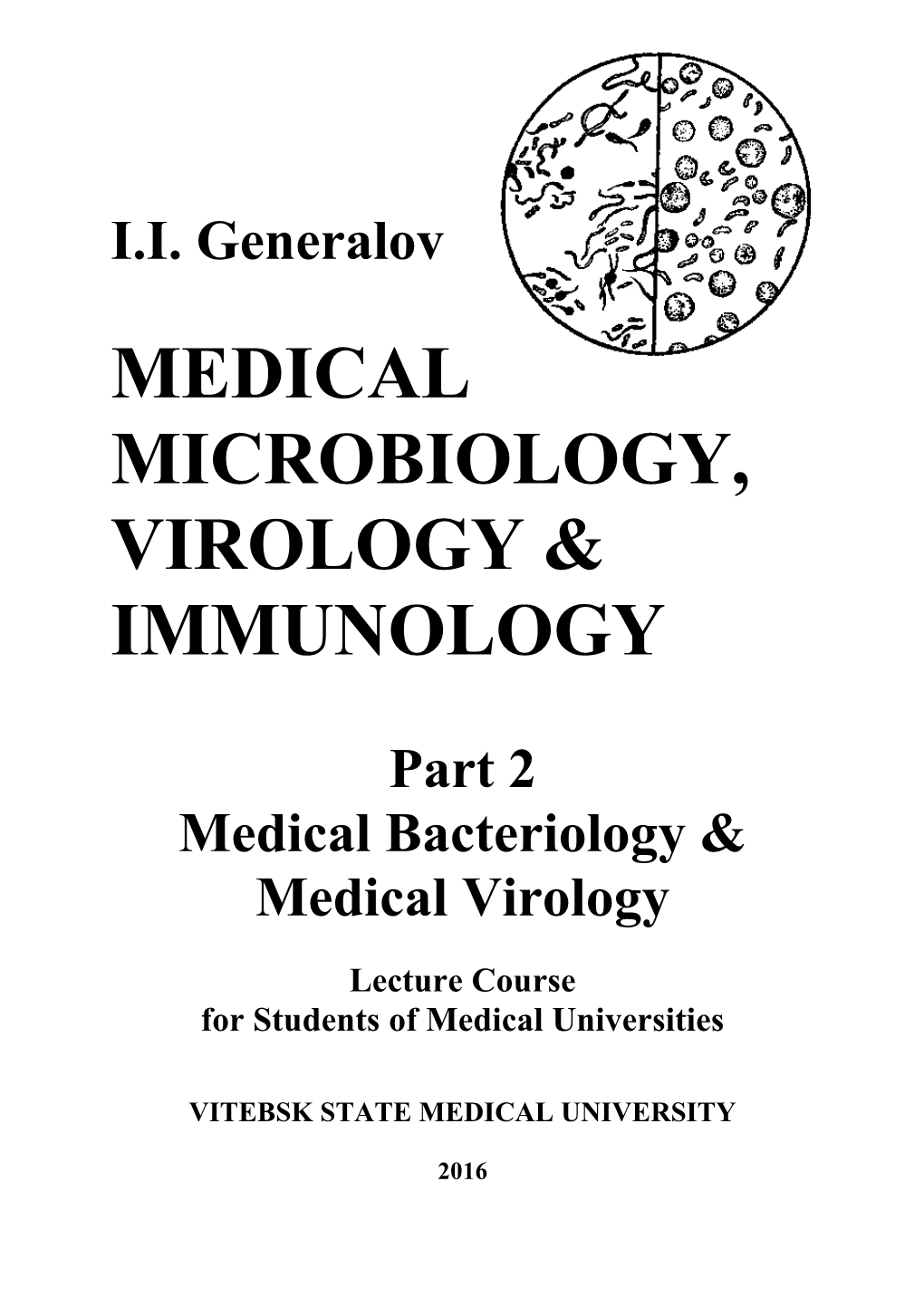 Medical Microbiology, Virology & Immunology