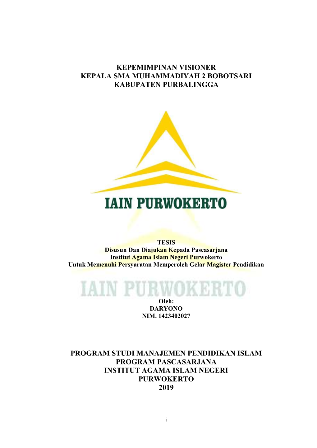 Kepemimpinan Visioner Kepala Sma Muhammadiyah 2 Bobotsari Kabupaten Purbalingga
