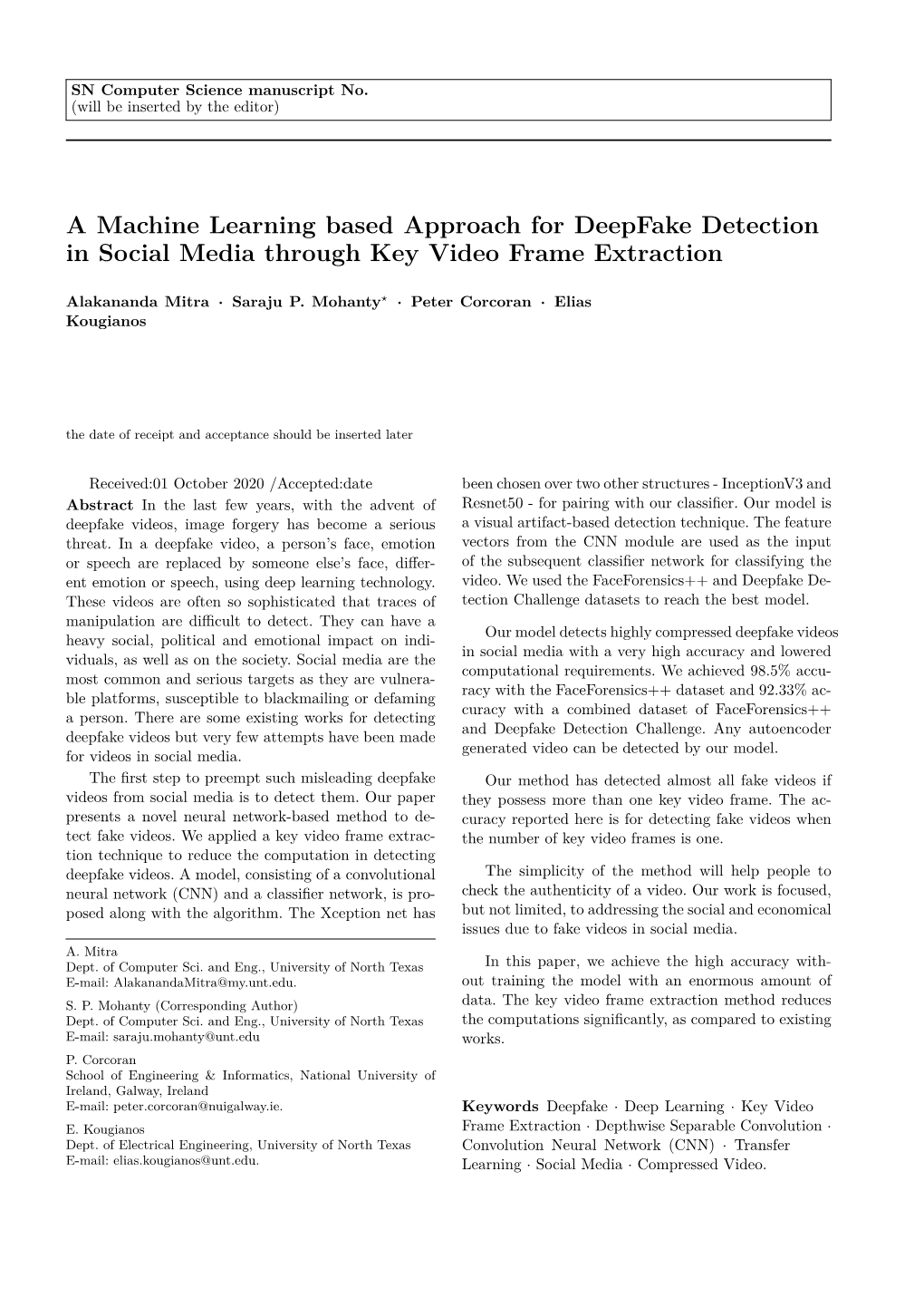 A Machine Learning Based Approach for Deepfake Detection in Social Media Through Key Video Frame Extraction