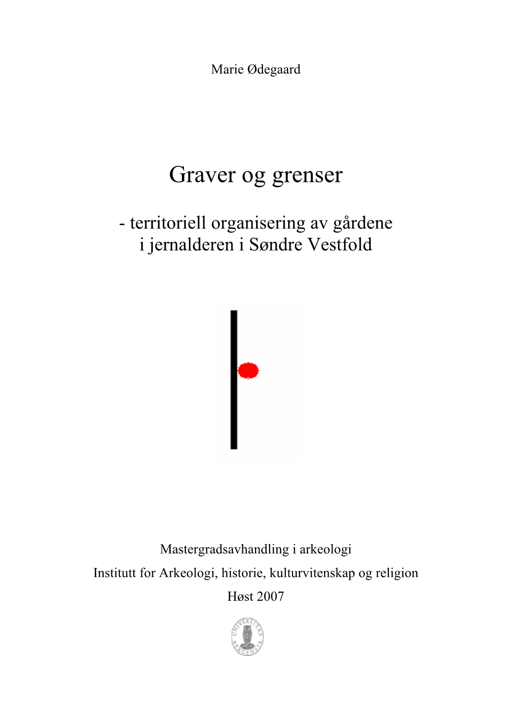 Graver Og Grenser 2M/Kart