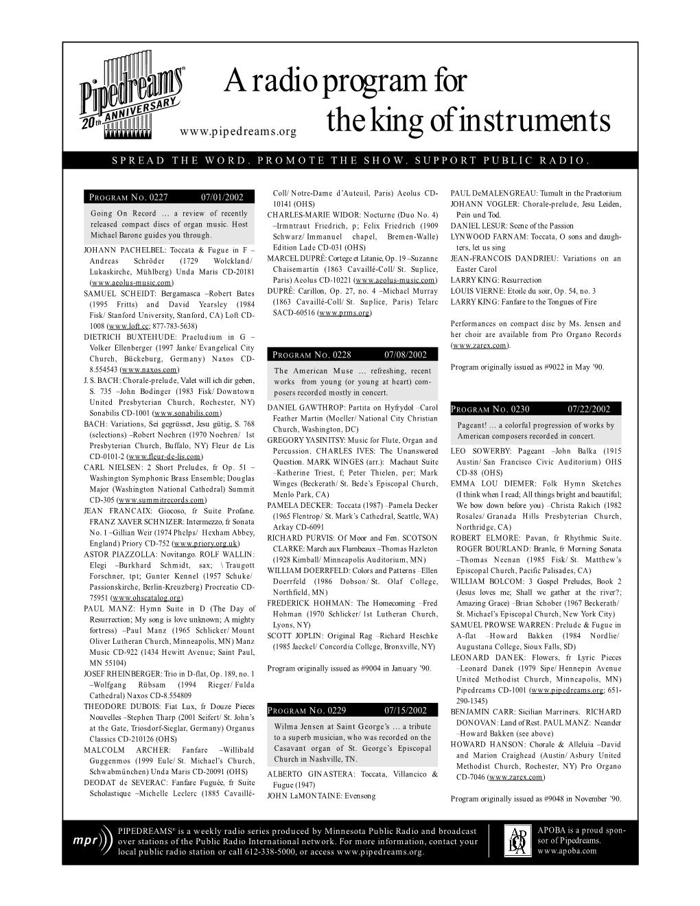 A Radio Program for the King of Instruments