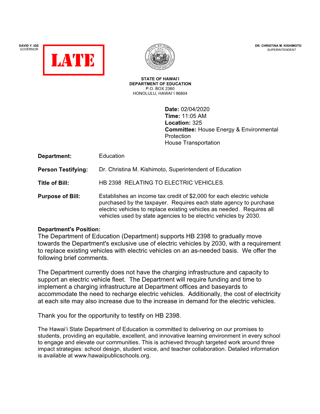 The Department of Education (Department) Supports HB 2398 to Gradually Move Towards the Department's Exclusive Use of Electric V