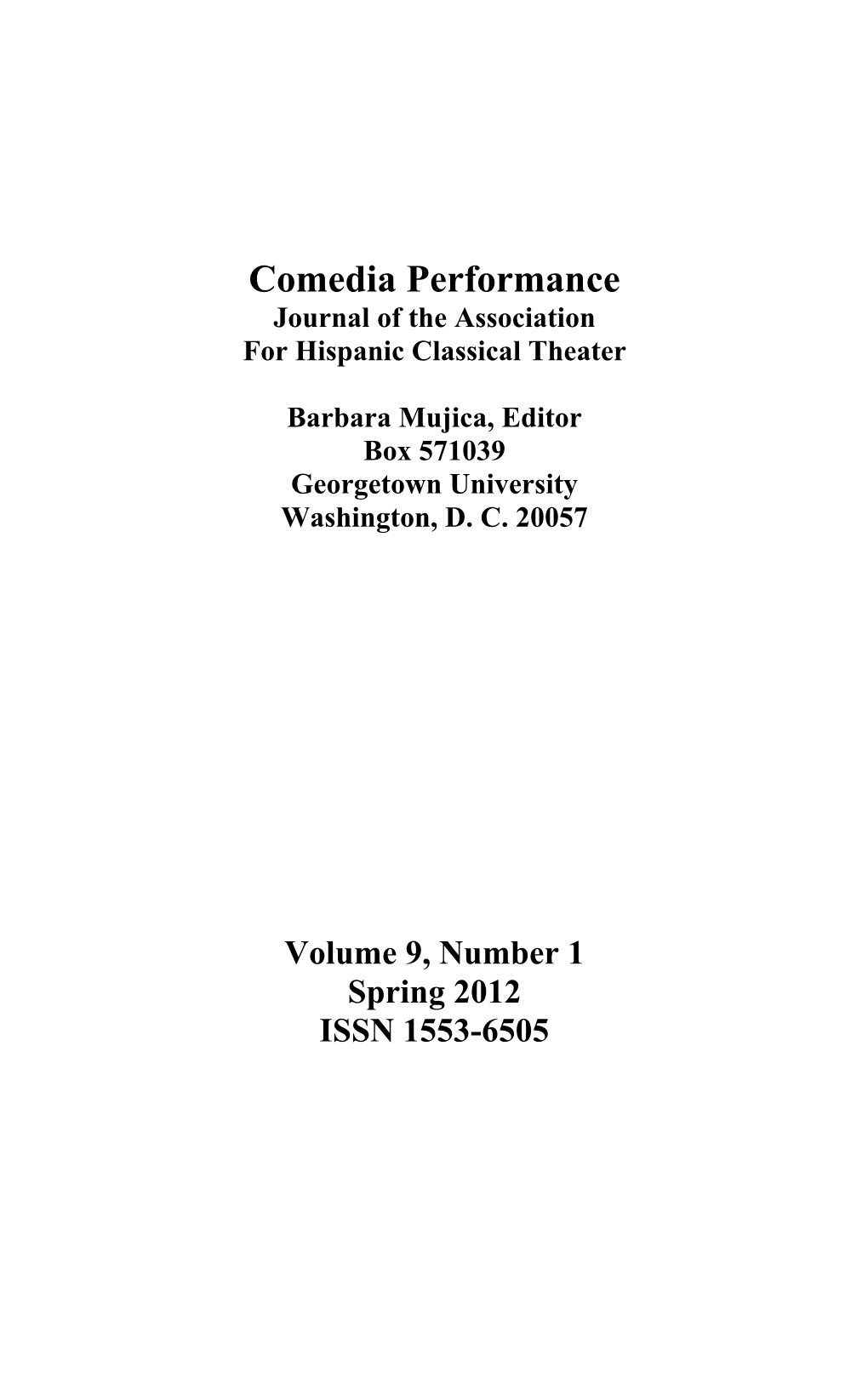 Comedia Performance Journal of the Association for Hispanic Classical Theater