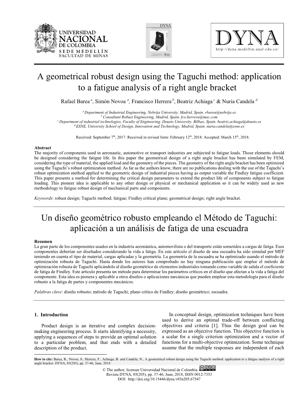 A Geometrical Robust Design Using the Taguchi Method: Application • to a Fatigue Analysis of a Right Angle Bracket