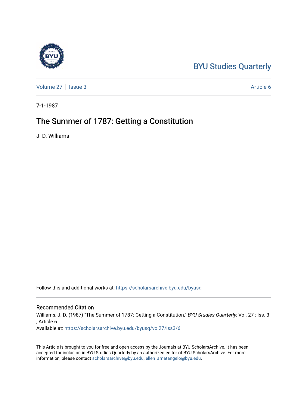 The Summer of 1787: Getting a Constitution