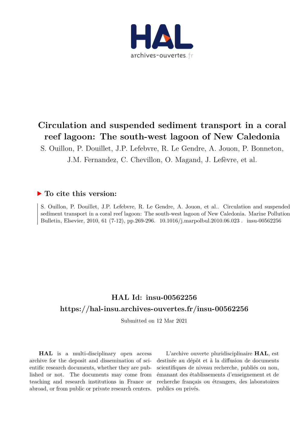 Circulation and Suspended Sediment Transport in a Coral Reef Lagoon: the South-West Lagoon of New Caledonia S