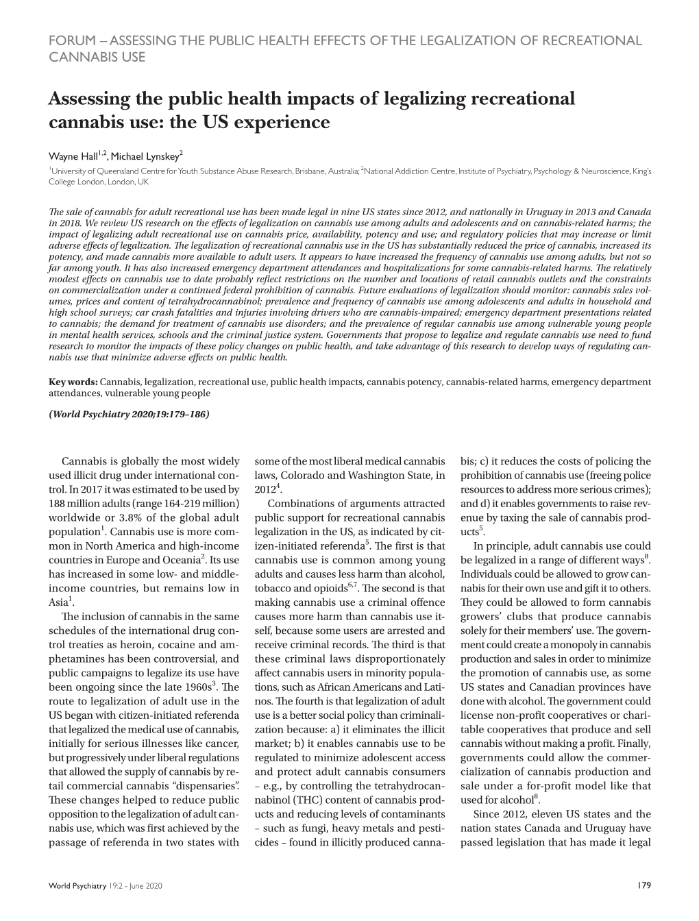 Assessing the Public Health Impacts of Legalizing Recreational Cannabis Use: the US Experience