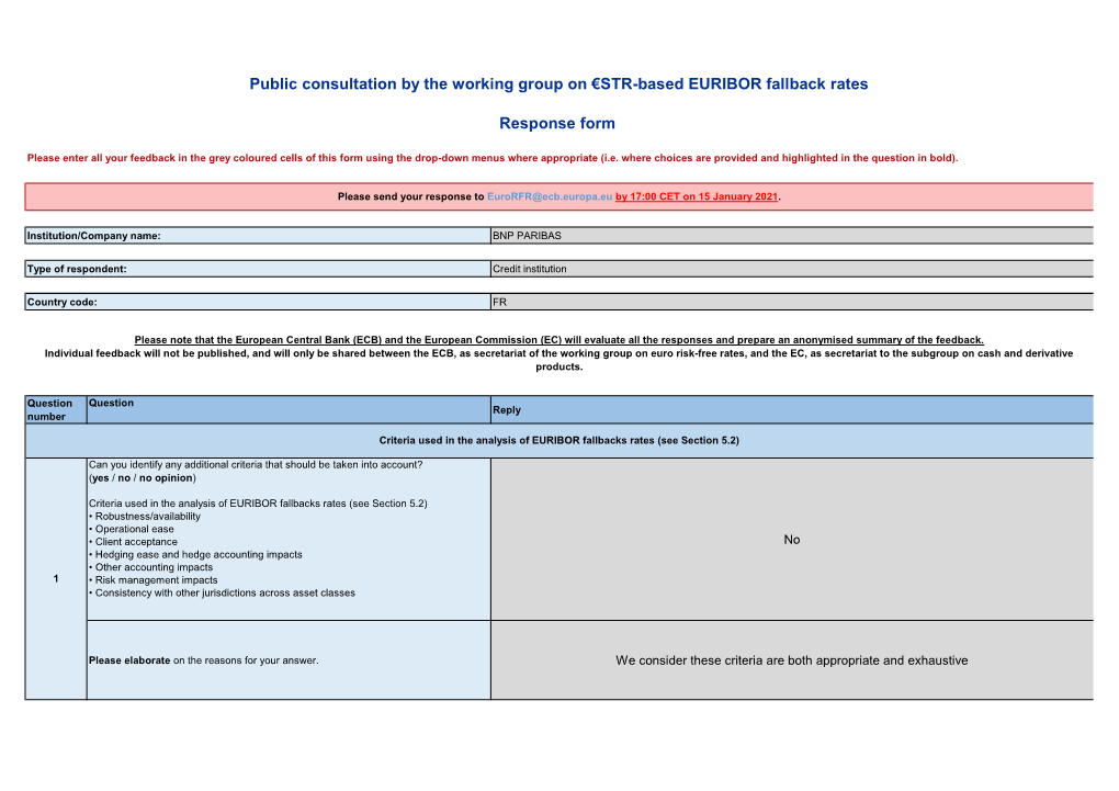 Public Consultation by the Working Group on €STR-Based EURIBOR Fallback Rates Response Form